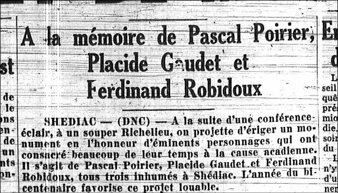 In the memory of Pascal Poirier, Placide Gaudet, and Ferdinand Robidoux